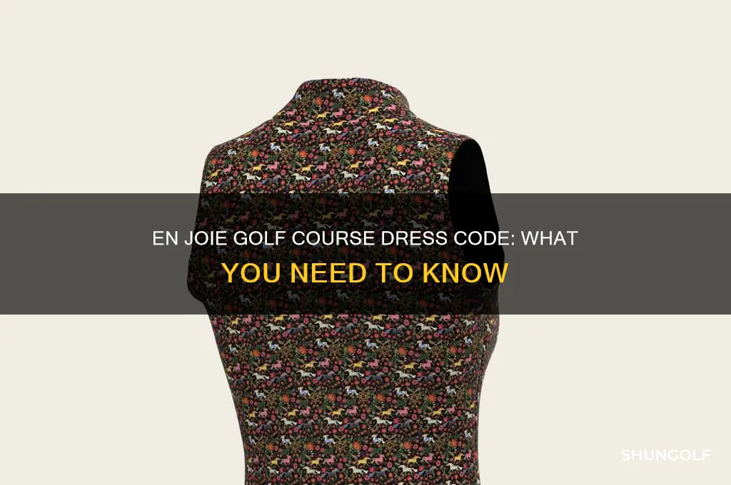 does en joie golf course have dress code