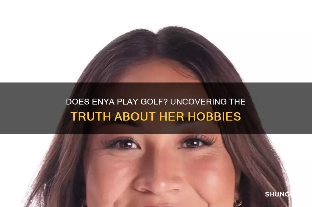 does enya play golf