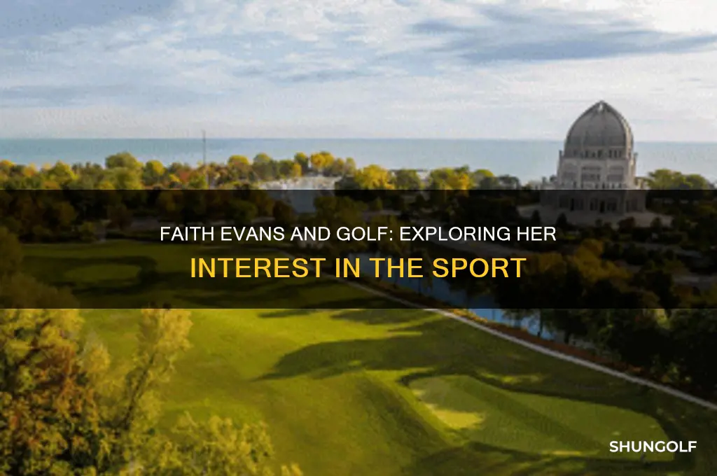 does faith evans play golf