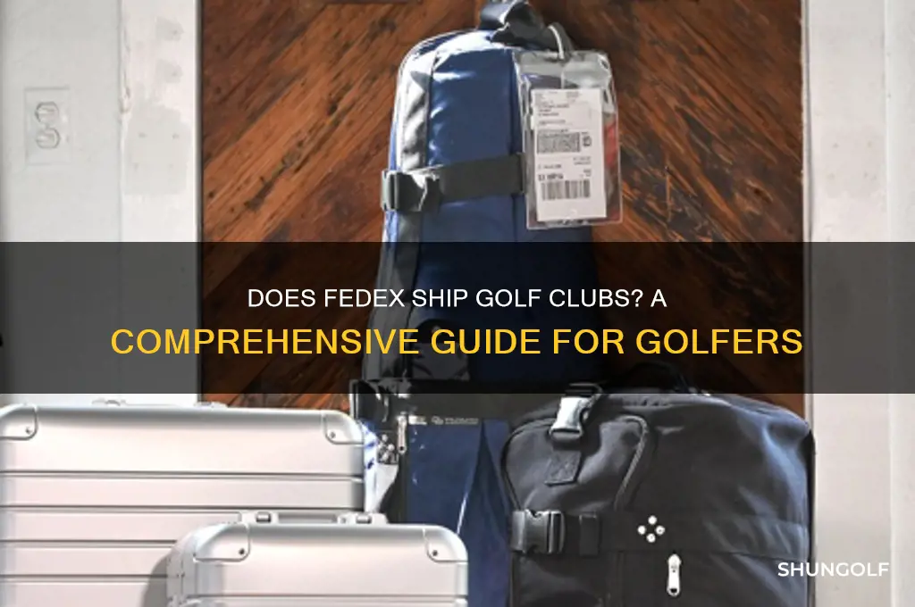 does fedex ship golf clubs