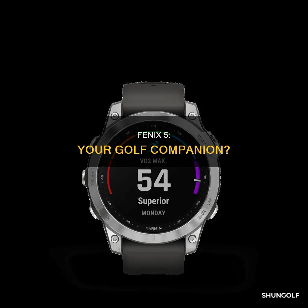 does fenix 5 do golf
