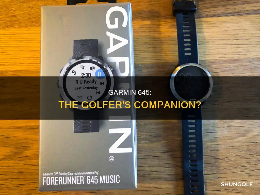 does garmin 645 have golf