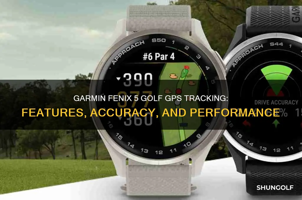 does garmin fenix 5 track golf gps
