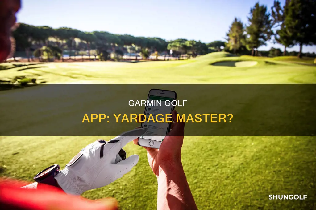 does garmin golf app show distance