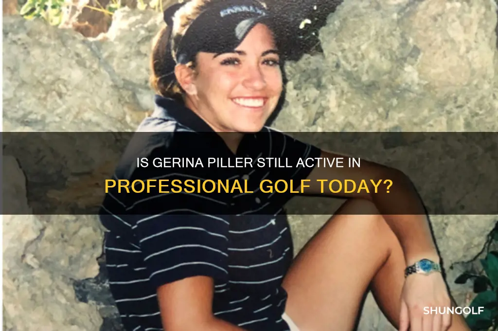 does gerina piller still play golf