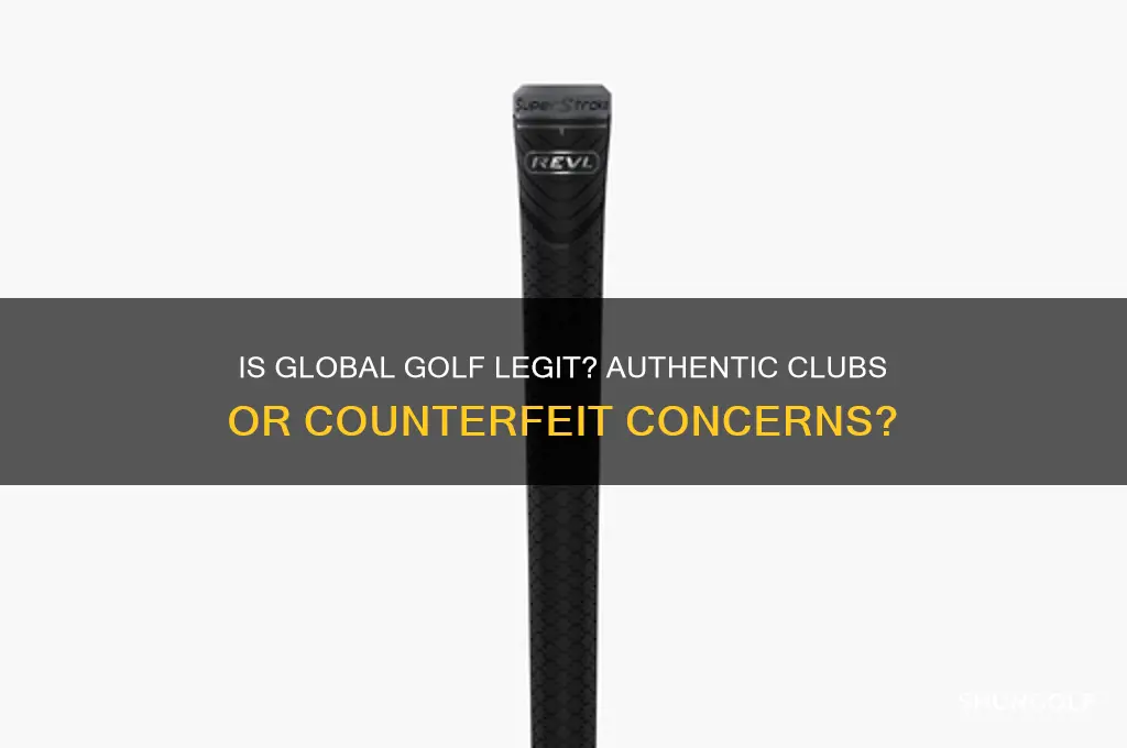 does global golf sell authentic clubs