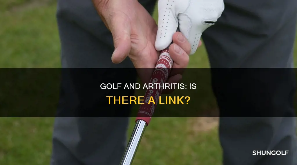 does golf cause arthritis