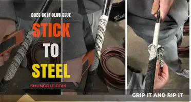 Golf Club Glue Adhesion: Does It Bond Effectively to Steel Surfaces?