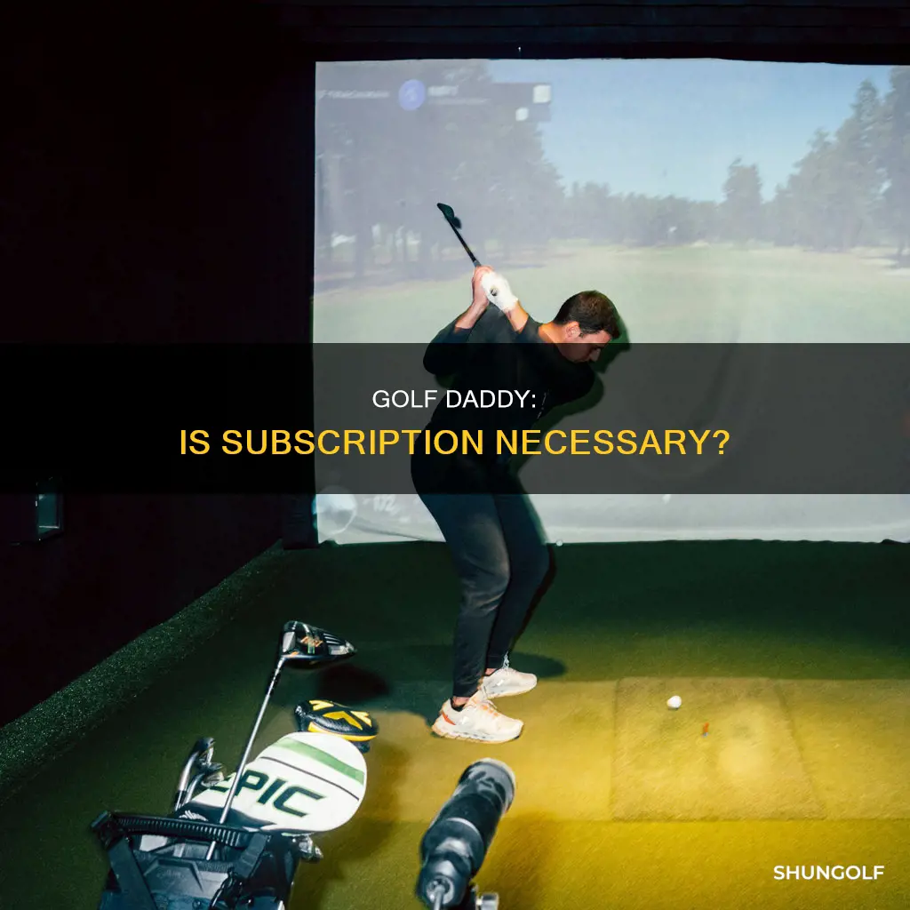 does golf daddy require a subscription