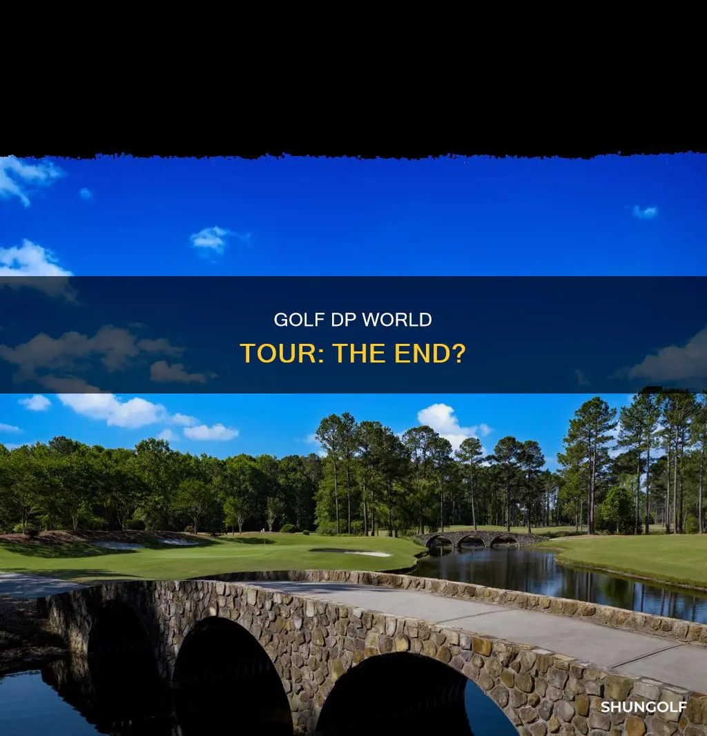 does golf dp world tour end