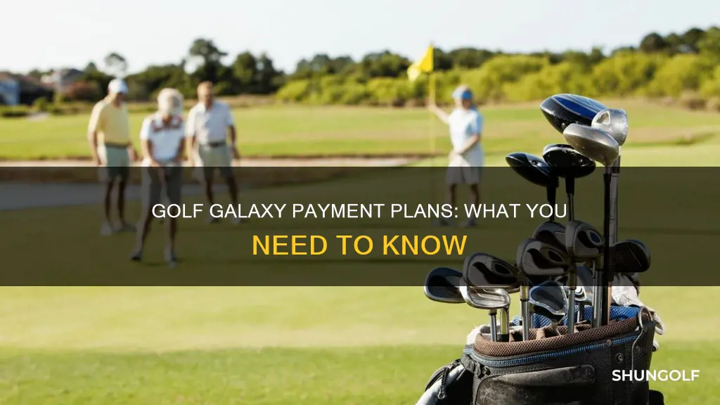 does golf galaxy do payment plans