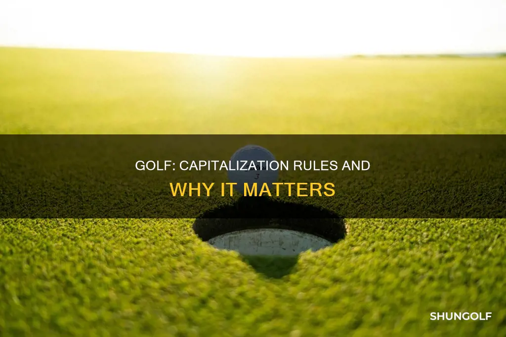 does golf have to be capitalized