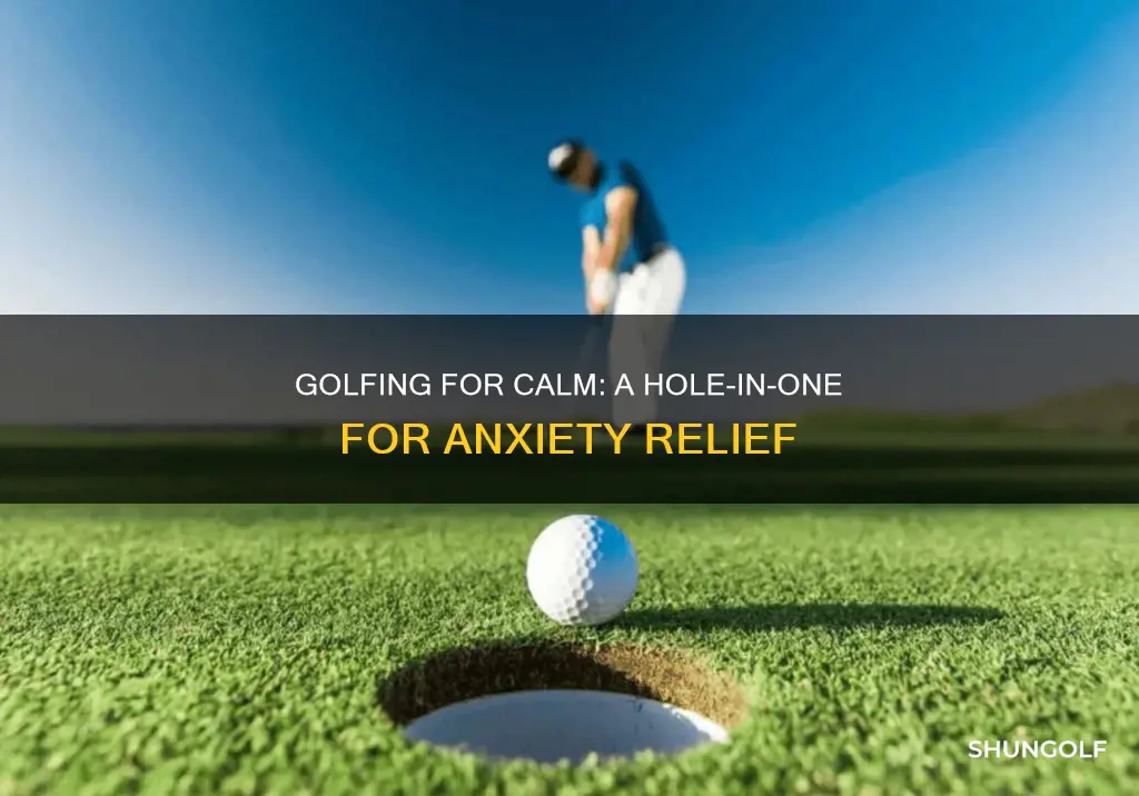 does golf help with anxiety