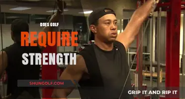 Golf: Is Strength a Requirement or a Nice-to-Have?