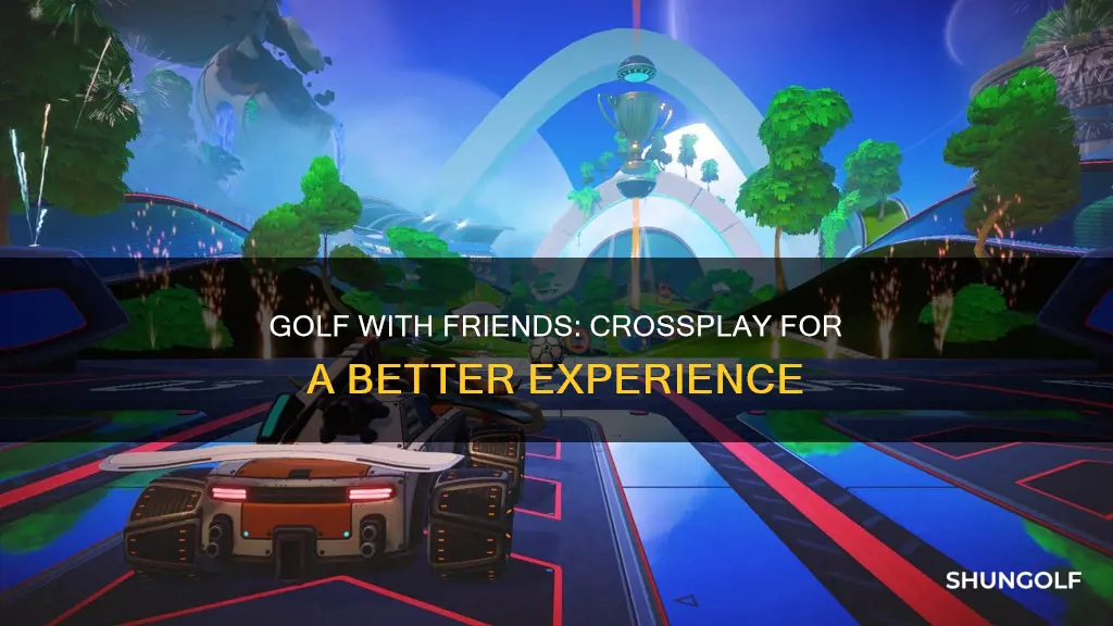 does golf with friends have crossplay