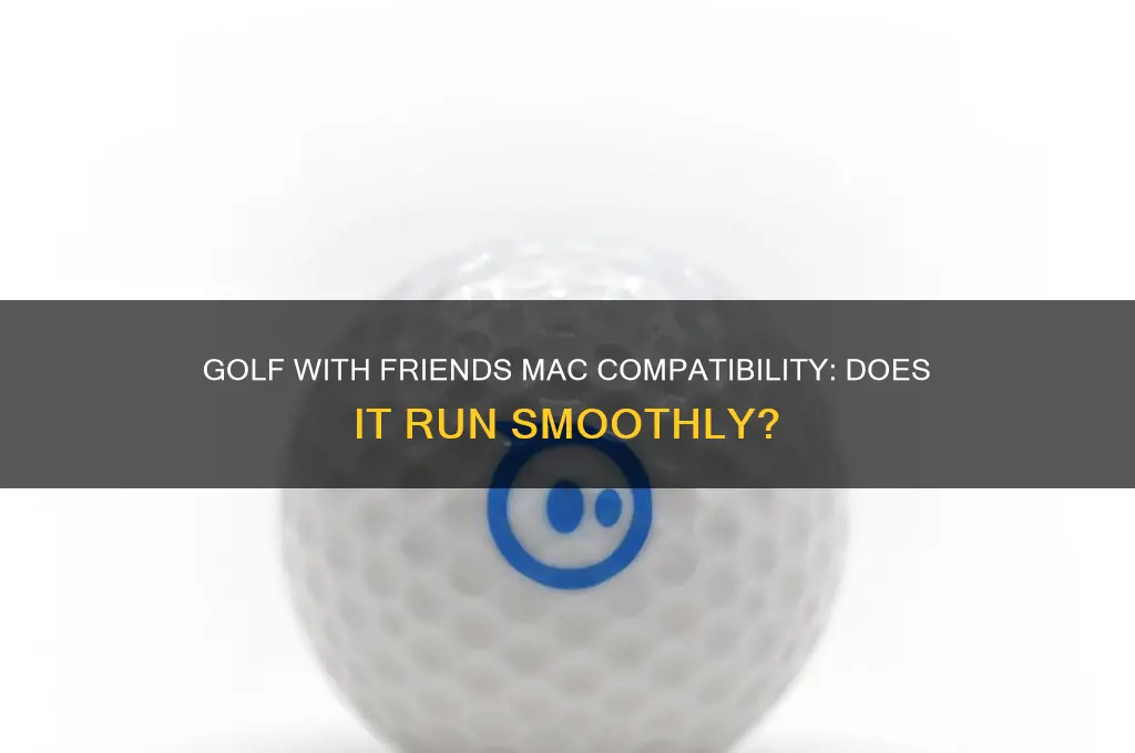 does golf with friends work on mac