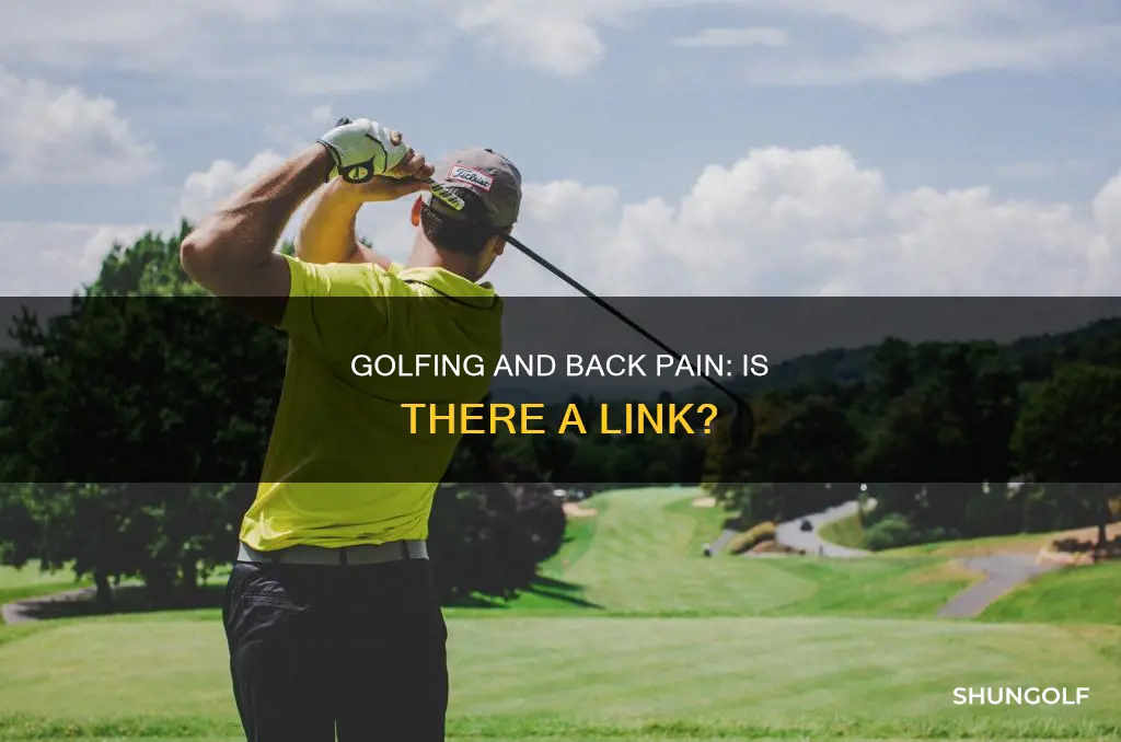 does golfing cause back pain