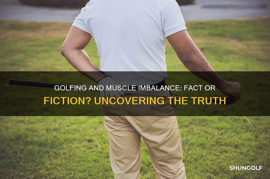 does golfing create an uneven muscle distribution