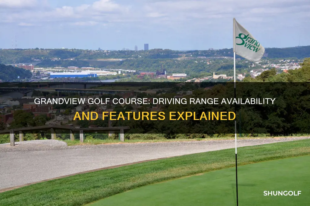 does grandview golf course have a driving range