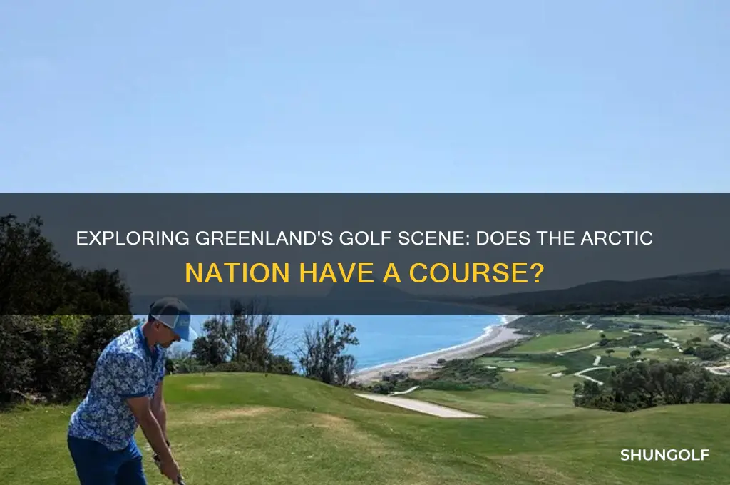 does greenland have a golf course