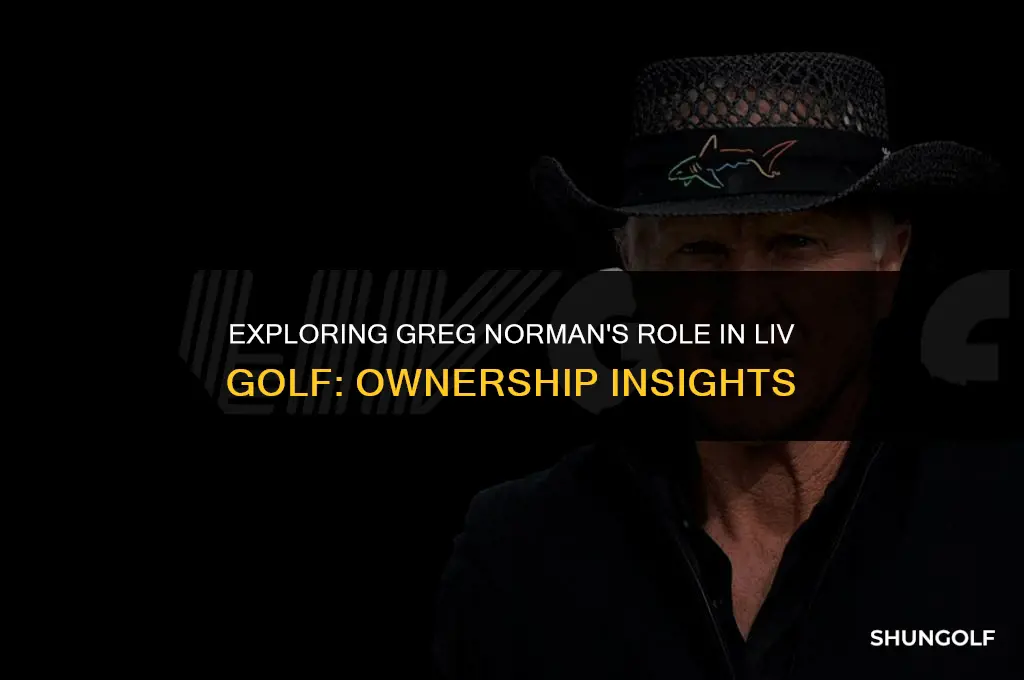 does greg norman own liv golf