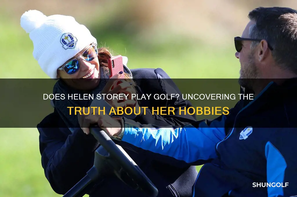 does helen story play golf