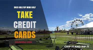 Hilltop Mini Golf Payment Options: Credit Cards Accepted or Not?