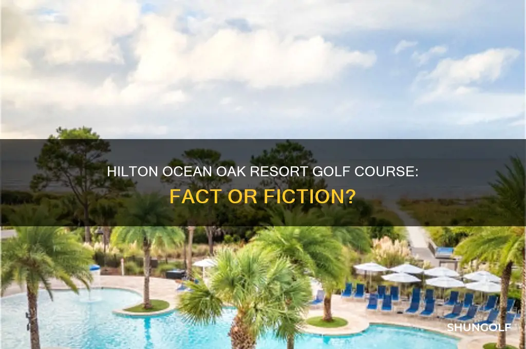 does hilton ocean oak resort have s golf course