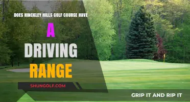 Hinckley Hills Golf Course: Driving Range Availability Explained