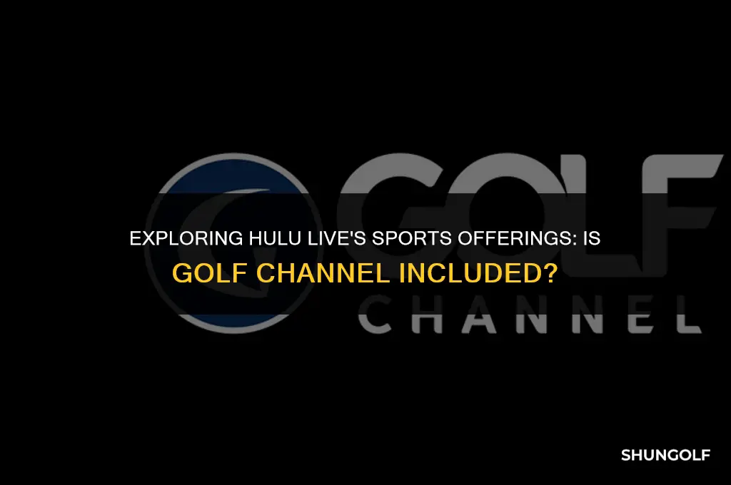 does hulu live have golf channel
