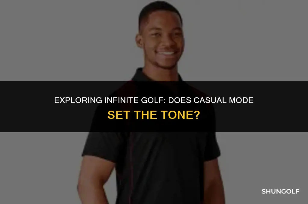 does infinite golf start on casual mode