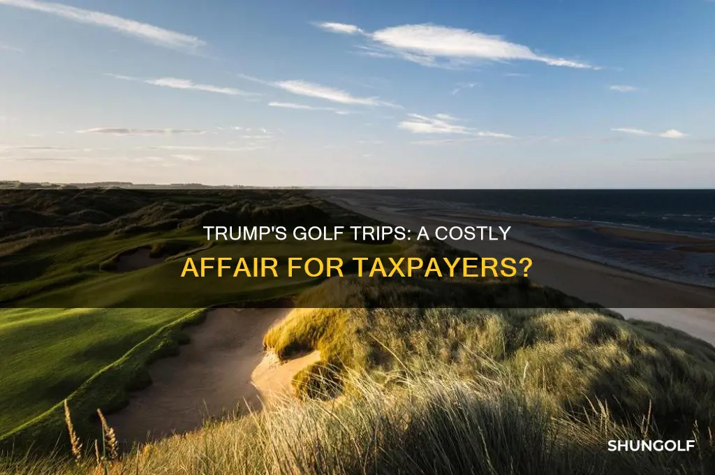does it cost us money when trump golfs