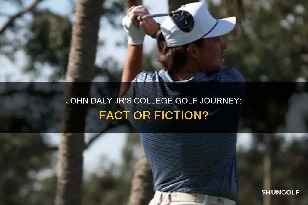 does john daly jr play college golf