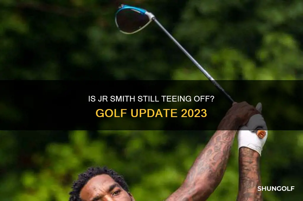 does jr smith still play golf