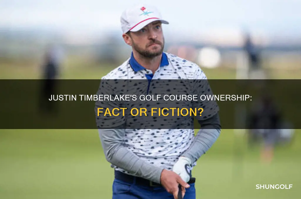 does justin timberlake own a golf course
