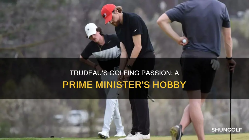 does justin trudeau golf