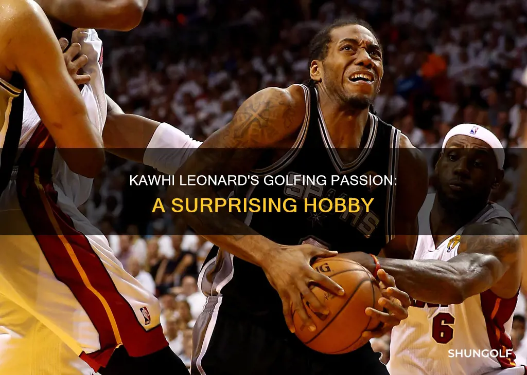 does kawhi leonard golf