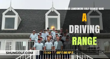 Landsmere Golf Course: Driving Range Availability and Practice Facilities