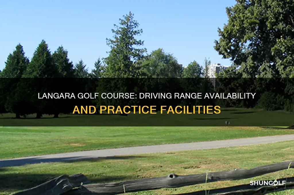 does langara golf course have a driving range