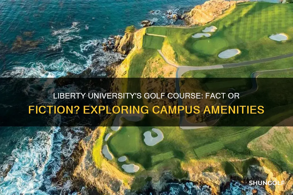does liberty university have a golf course