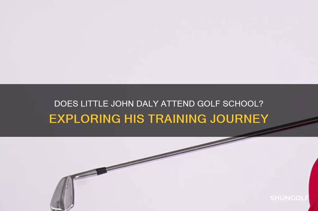 does little john daly go to golf school