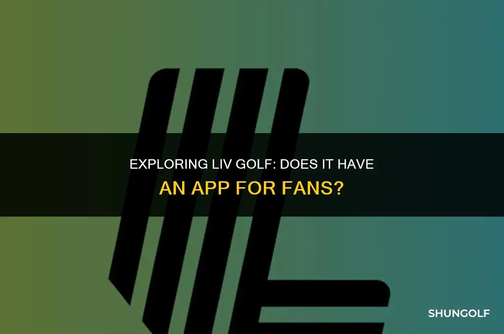 does liv golf have an app