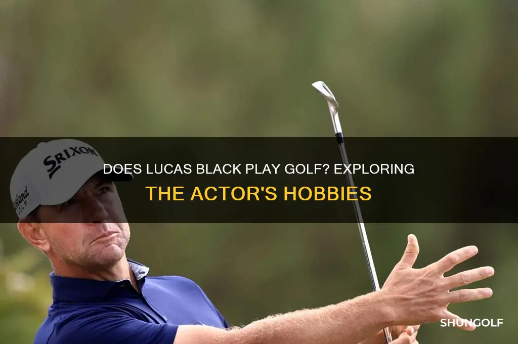does lucas black play golf