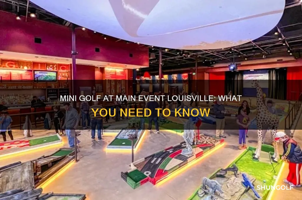 does main event louisville have mini golf