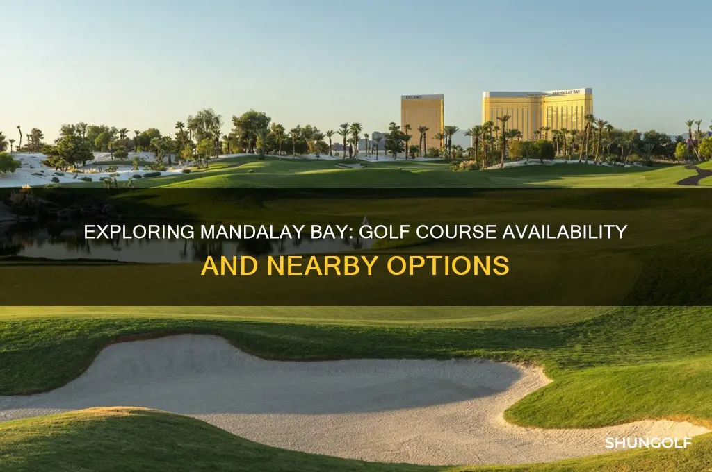 does mandalay bay have a golf course