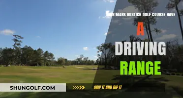 Mark Bostick Golf Course: Driving Range Availability Explained