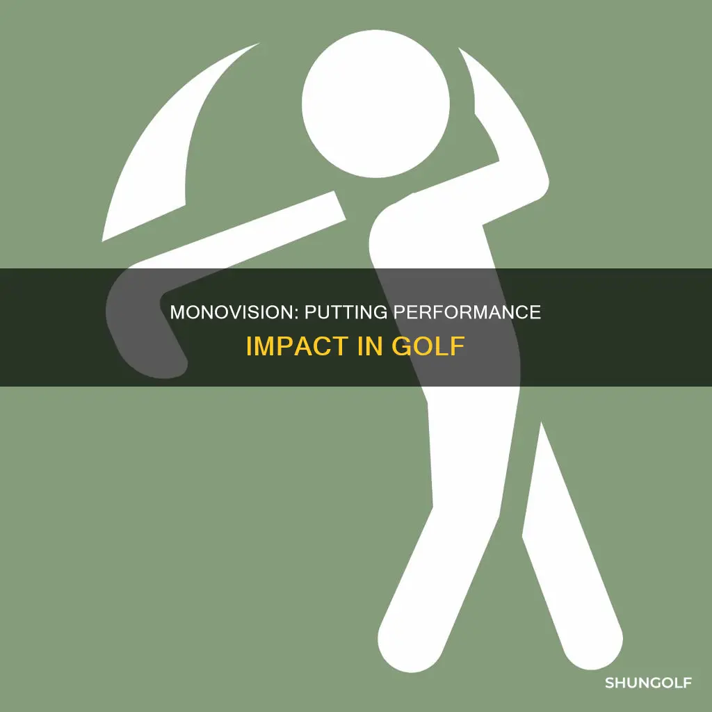 does monovision affect putting in golf