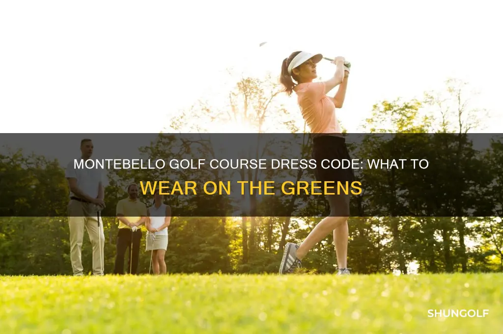 does montebello golf course have a dress code