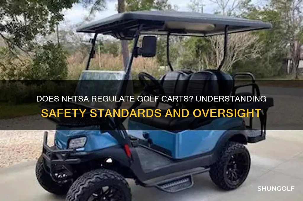 does nhtsa regulate golf carts