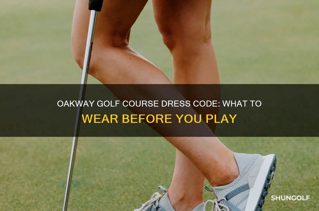 does oakway golf course have a dress code